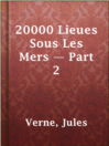 Cover image for 20000 Lieues Sous Les Mers — Part 2